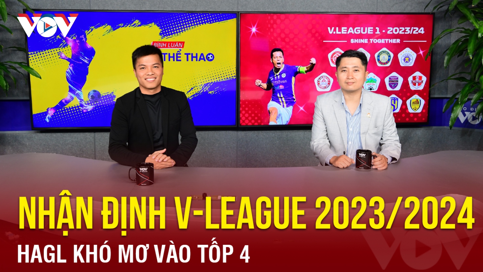 Nhận định V-League 2023/2024: HAGL khó mơ vào tốp 4
