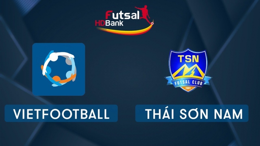 Xem trực tiếp Futsal HDBank VĐQG 2020: Vietfootball - Thái Sơn Nam