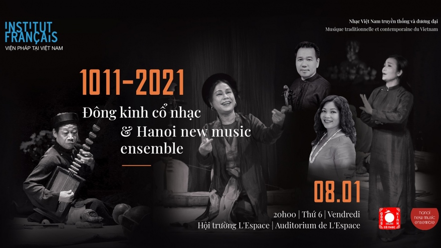 Đêm nhạc "1011-2021" tái hiện ký ức về Thăng Long qua âm nhạc truyền thống và đương đại