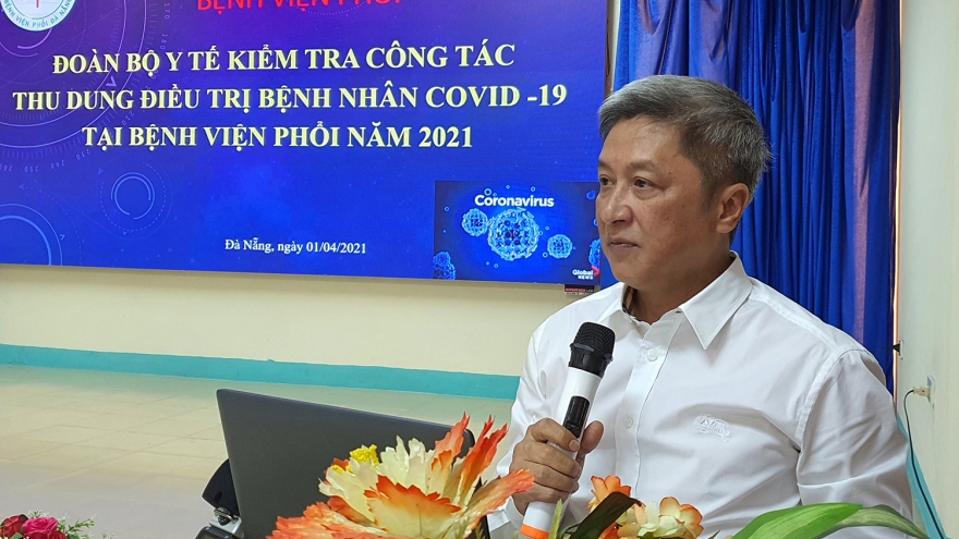 Phòng chống dịch Covid-19 ở Đà Nẵng là kinh nghiệm quý cho ngành y tế