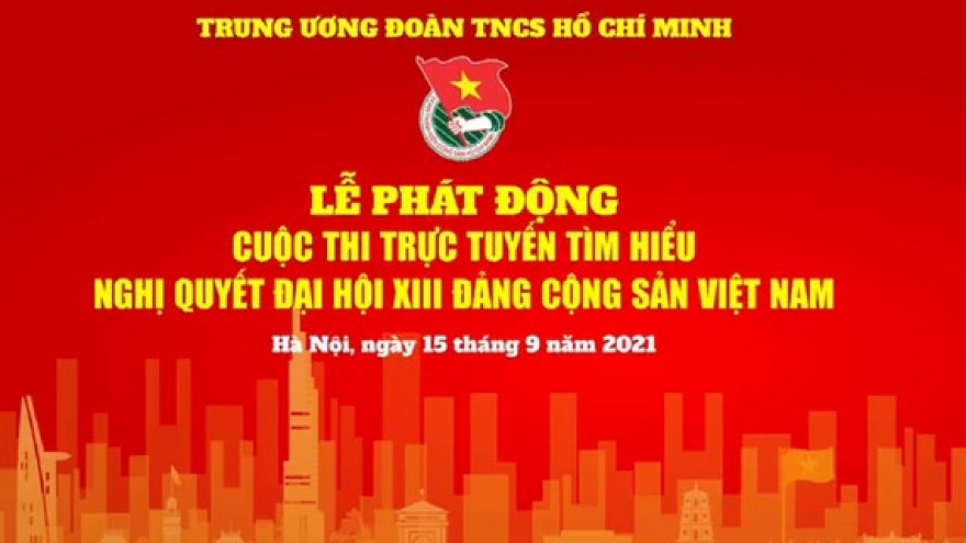 Phát động cuộc thi trực tuyến tìm hiểu Nghị quyết Đại hội 13 Đảng Cộng sản Việt Nam