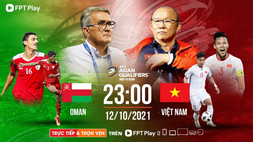 Lịch thi đấu bóng đá hôm nay 12/10: ĐT Việt Nam so tài ĐT Oman