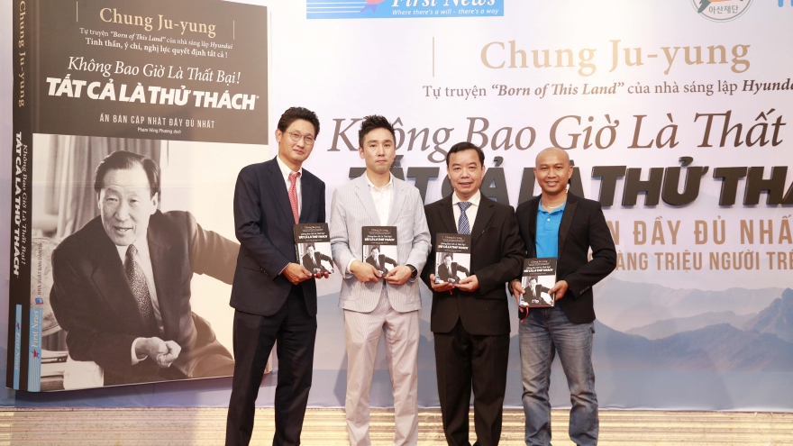 Ra mắt ấn bản đầy đủ cuốn tự truyện của cố Chủ tịch tập đoàn Hyundai Chung Ju-yung