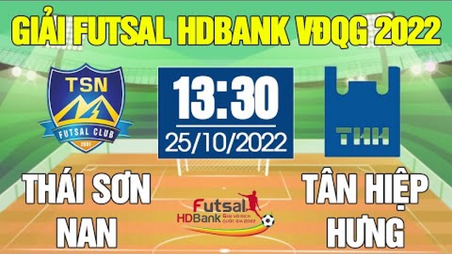 Video: Tân Hiệp Hưng vs Thái Sơn Nam giải Futsal HDBank VĐQG 2022