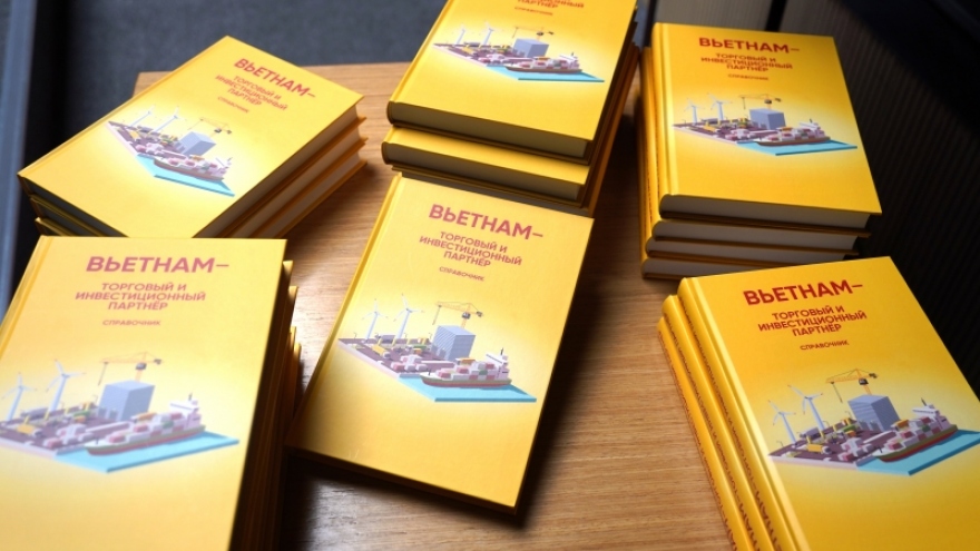 Lễ ra mắt sách “Việt Nam-đối tác thương mại và đầu tư: sách tra cứu” tại Nga