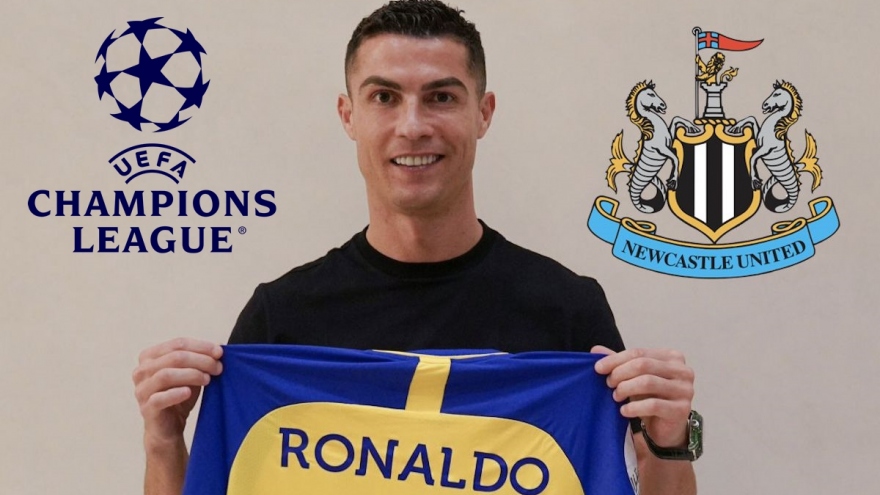 Cristiano Ronaldo cài điều khoản sang Newcastle đá Champions League