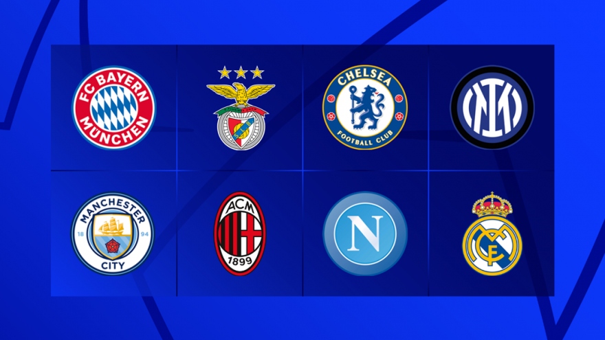 Điểm danh 8 đội bóng góp mặt ở tứ kết Champions League 2022/2023