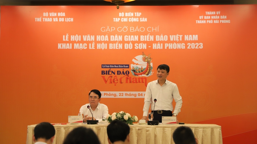 Lễ hội Văn hóa dân gian Biển đảo Việt Nam sẽ diễn ra tại TP Hải Phòng