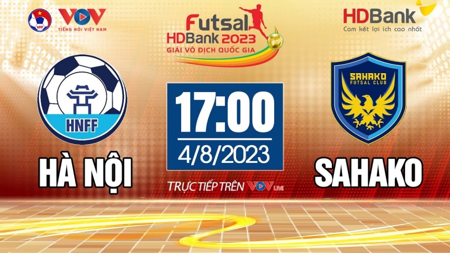 Trực tiếp Hà Nội vs Sahako Giải Futsal HDBank VĐQG 2023