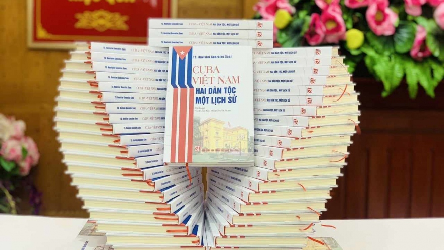 Giới thiệu cuốn sách 'Cuba - Việt Nam: Hai dân tộc, một lịch sử'