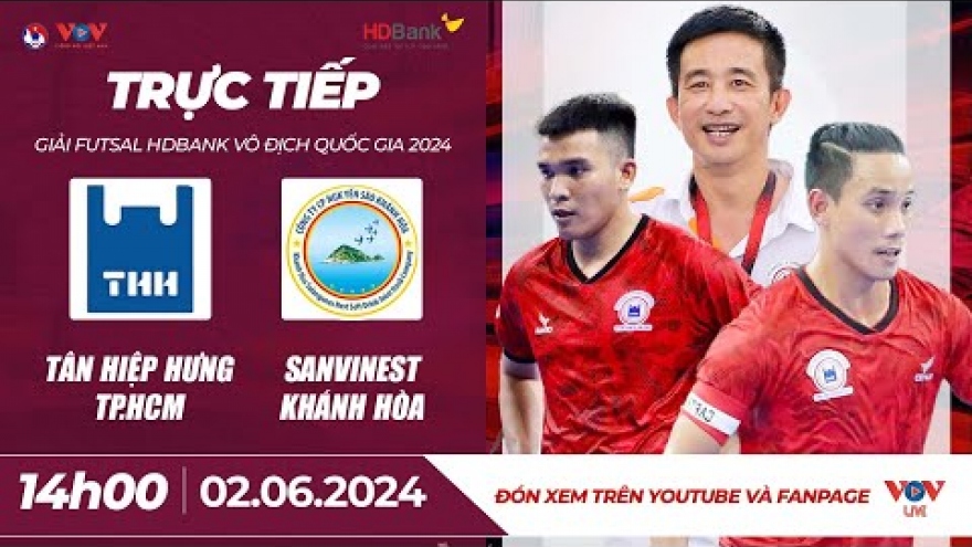 Xem trực tiếp Tân Hiệp Hưng vs Khánh Hòa - Giải Futsal HDBank VĐQG 2024