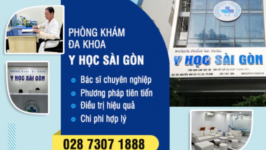 Phòng khám Đa khoa Y Học Sài Gòn - địa chỉ nhận nhiều đánh giá tích cực