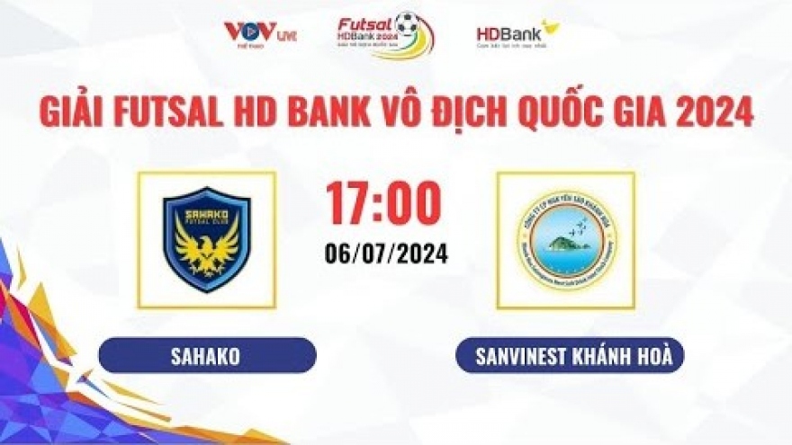 Xem trực tiếp Sahako vs Khánh Hòa - Giải Futsal HDBank VĐQG 2024