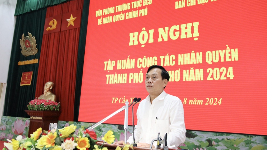 Cần Thơ tập huấn công tác nhân quyền năm 2024