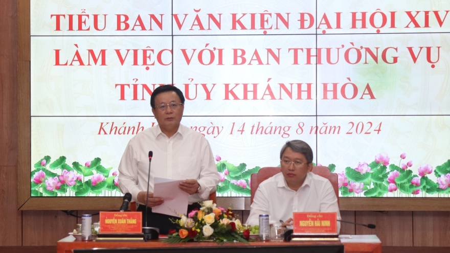 Tiểu ban Văn kiện Đại hội XIV làm việc với Ban Thường vụ Tỉnh ủy Khánh Hòa