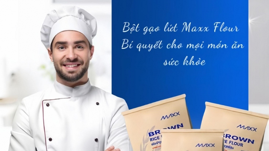 Bột gạo nguyên cám Maxx Flour có mặt tại thị trường Việt Nam