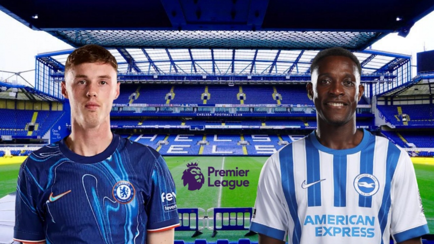 TRỰC TIẾP Chelsea vs Brighton: Tiếp đà thăng hoa