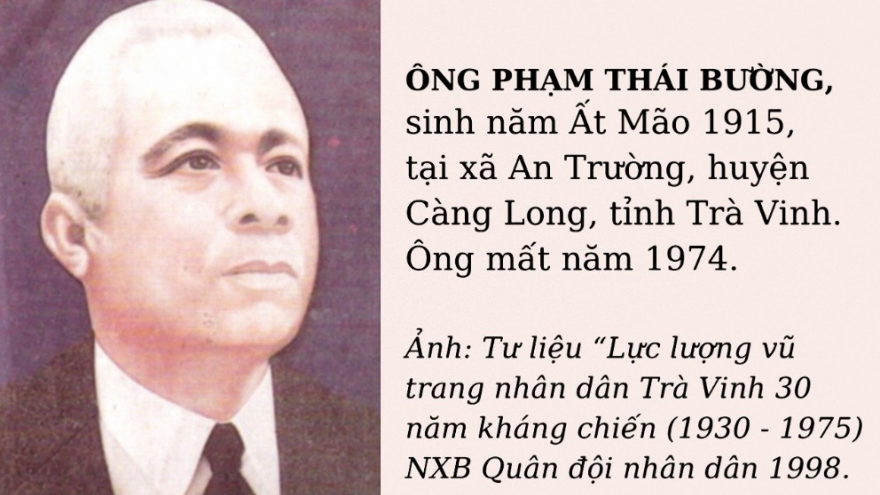 Đồng chí Phạm Thái Bường, người cộng sản trung kiên của quê hương Trà Vinh