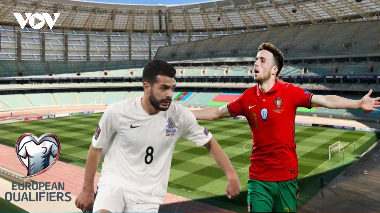Azerbaijan - Bồ Đào Nha: Ai tỏa sáng thay Ronaldo?