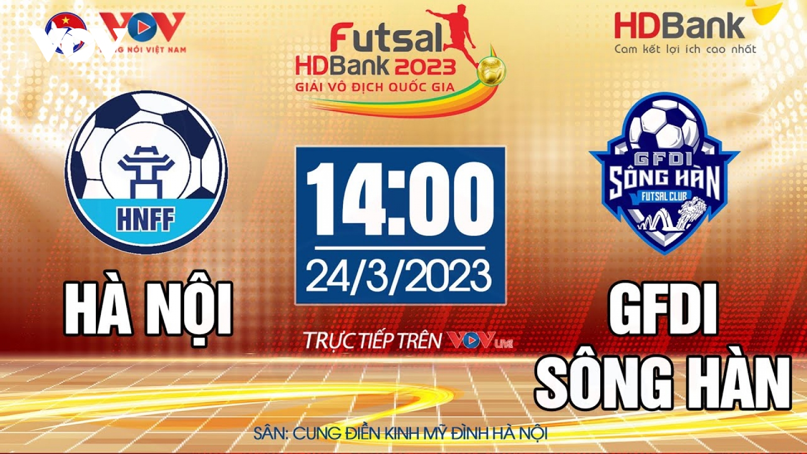 Trực tiếp Hà Nội vs GFDI Sông Hàn Giải Futsal HDBank VĐQG 2023