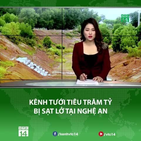 Kênh tưới tiêu trăm tỷ bị sạt lở tại Nghệ An