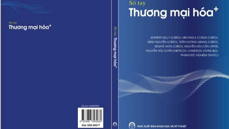 Lần đầu tiên công bố Sổ tay hướng dẫn thương mại hóa kết quả nghiên cứu ở Việt Nam