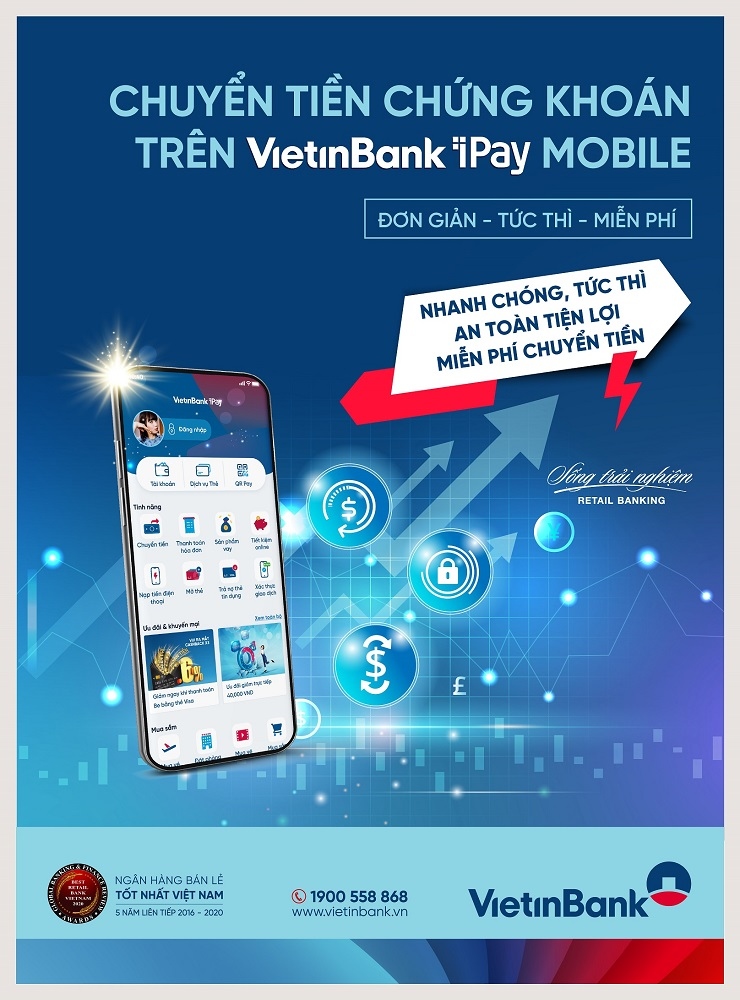 Chuyển tiền chứng khoán trên VietinBank iPay Mobile: Thanh toán tức thì, mọi lúc mọi nơi