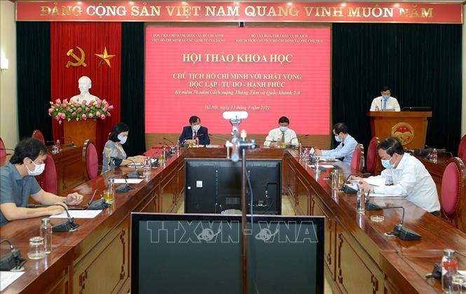 Hội thảo "Chủ tịch Hồ Chí Minh với khát vọng độc lập - tự do - hạnh phúc"