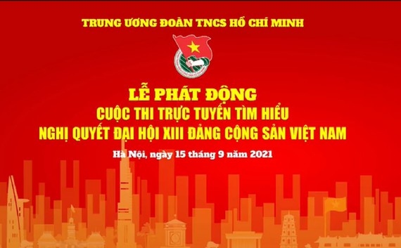 Phát động cuộc thi trực tuyến tìm hiểu Nghị quyết Đại hội 13 Đảng Cộng sản Việt Nam