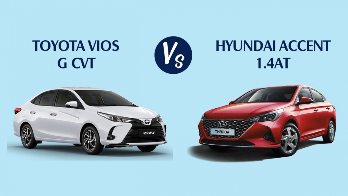 Sedan hạng B: Chọn Toyota Vios G hay Hyundai Accent 1.4AT Đặc biệt?
