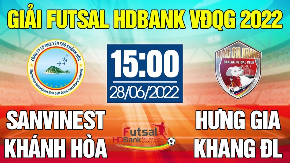 Xem trực tiếp Futsal HDBank VĐQG 2022: S. Khánh Hòa - Đắk Lắk