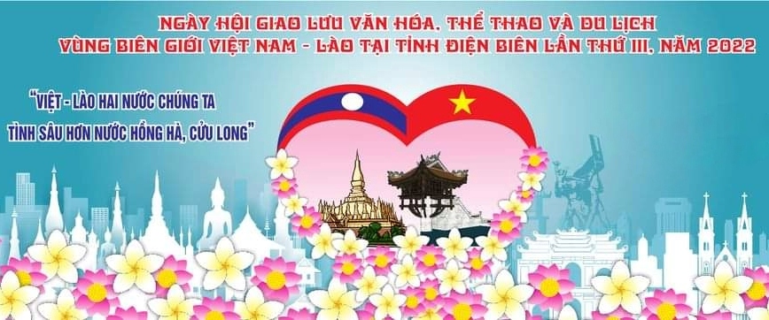 Ngày hội giao lưu văn hóa Việt – Lào tại Điện Biên được tổ chức vào đầu tháng 10