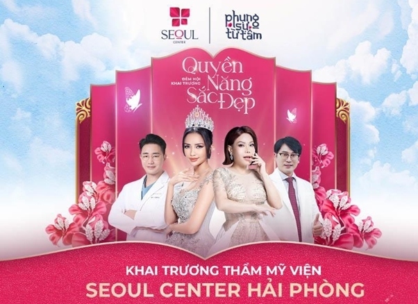 Khai trương Thẩm mỹ viện Seoul Center Hải Phòng