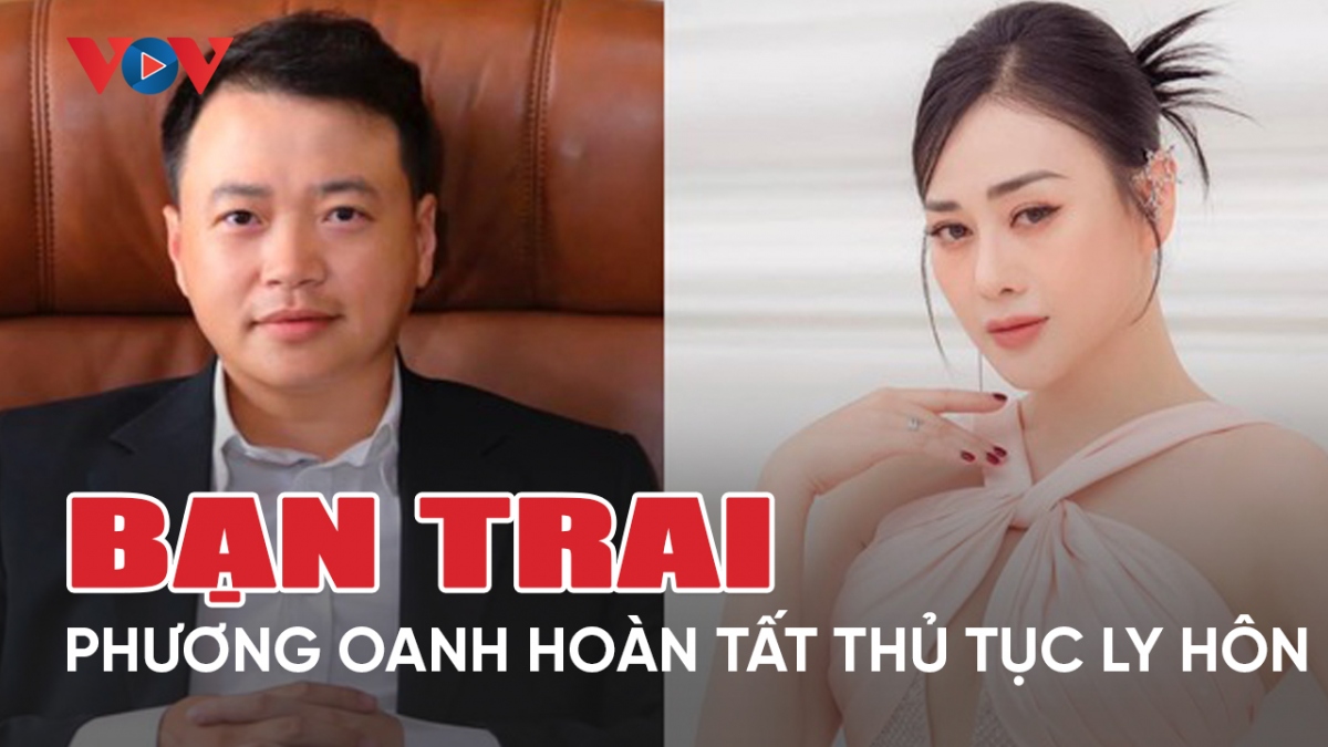 Chuyện showbiz: Shark Bình thông báo hoàn tất thủ tục ly hôn, Phương Oanh thở phào