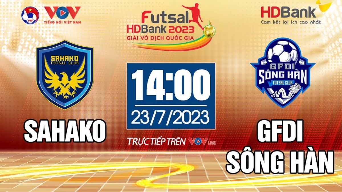 Xem trực tiếp Sahako vs GFDI Sông Hàn Giải Futsal HDBank VĐQG 2023