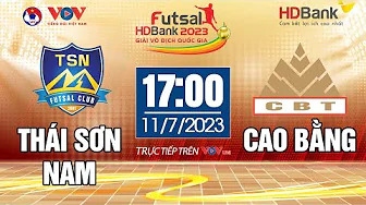 Xem trực tiếp Thái Sơn Nam vs Cao Bằng - Giải Futsal HDBank VĐQG 2023