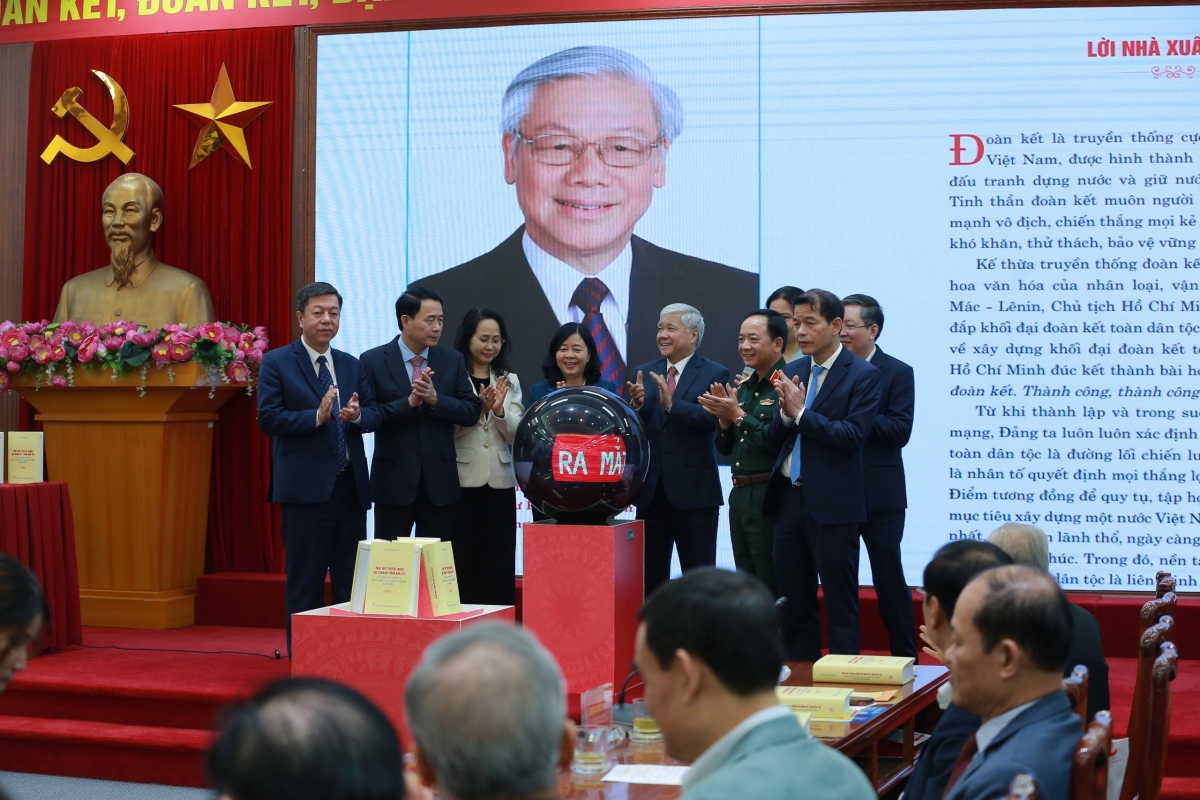 "Cuốn sách của Tổng Bí thư là cẩm nang về đại đoàn kết toàn dân tộc"