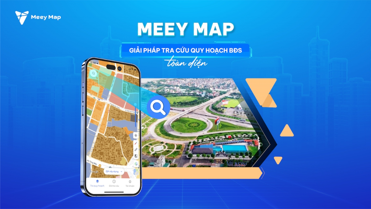 Meey Group đã cho ra mắt gói bán mới của ứng dụng “check” quy hoạch Meey Map