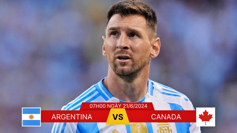 Lịch thi đấu Copa America 2024 hôm nay 21/6: Argentina đọ sức Canada