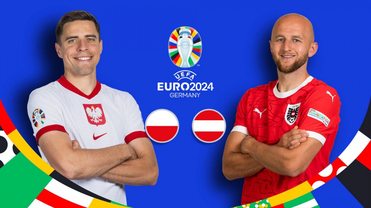 Xem trực tiếp trận Ba Lan vs Áo EURO 2024 ở đâu?