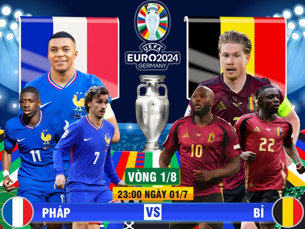 Xem trực tiếp Pháp vs Bỉ vòng 1/8 EURO 2024 ở đâu?