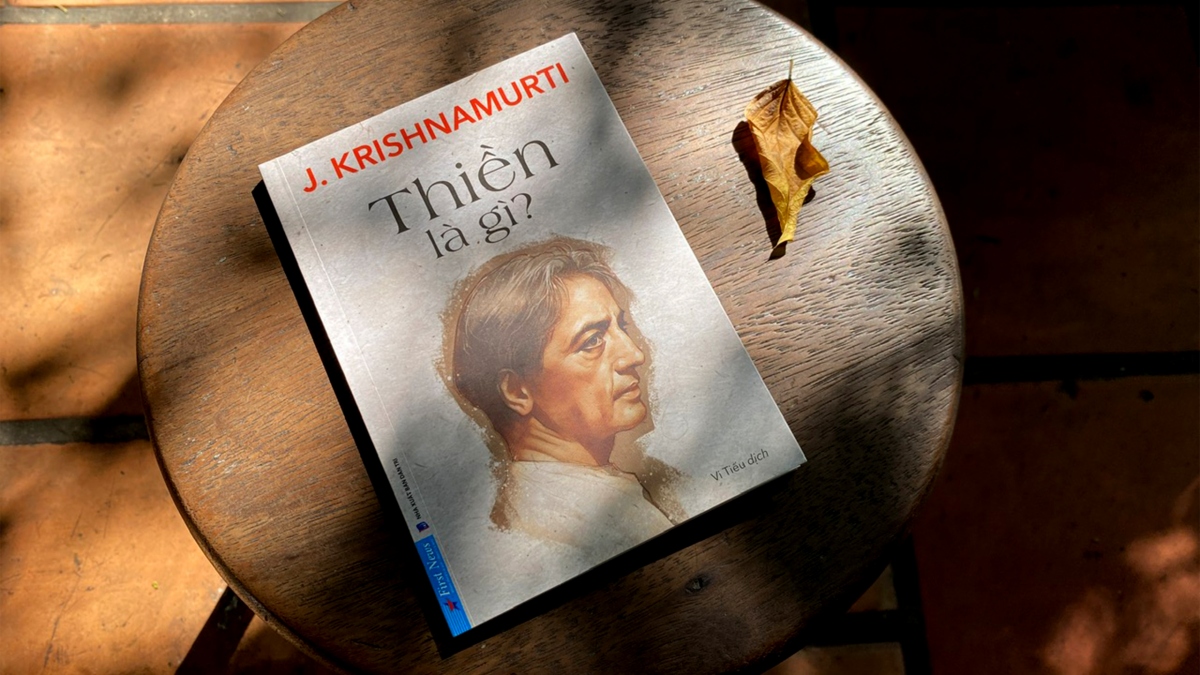 Cuốn sách “Thiền là gì?”: Khám phá thiền theo kiểu Krishnamurti