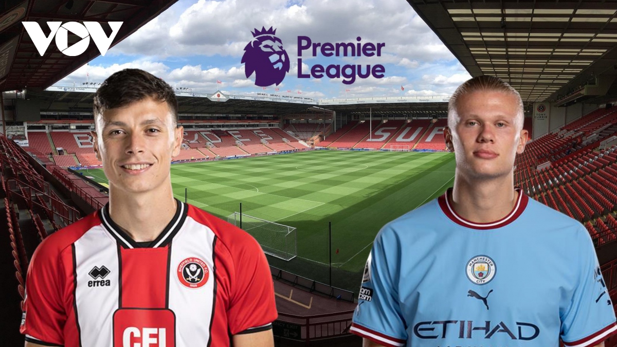 Dự đoán tỷ số, đội hình xuất phát trận Sheffield United - Man City